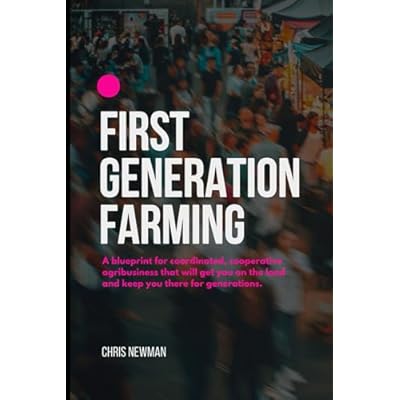 First Generation Farming