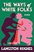 The Ways of White Folks: Stories (Vintage Classics)