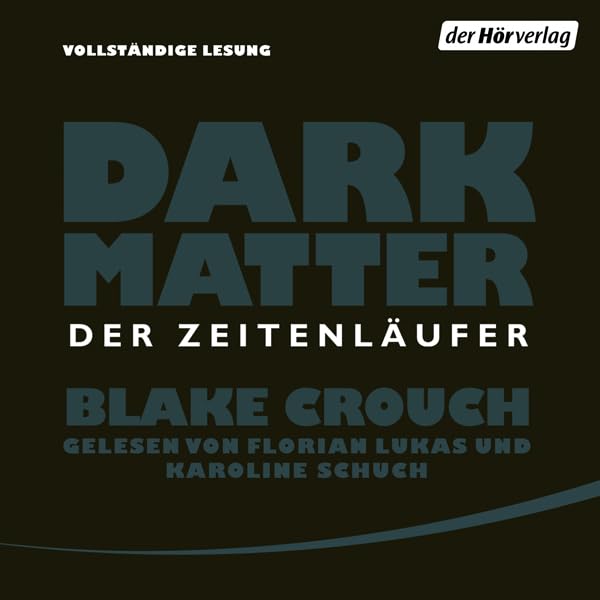 Cover art for Dark Matter: Der Zeitenläufer