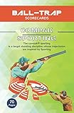compact verlag  Ball trap Scorecard COMPAK SPORTING 2020: Score Record and Log Book, Journal and keeper: COMPAK SPORTING - Keeper and Journal for Ball Trap  Score Keeper  Print 5,06 x 7,81 - 70 Pages