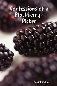 Paperback Confessions of a Blackberry-Picker Book