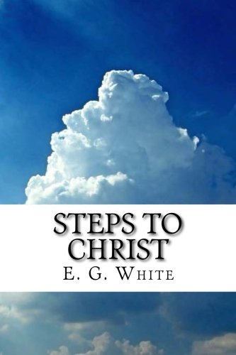 Steps to Christ 1547156740 Book Cover
