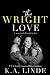 The Wright Love (Wright Love Duet Book 1)