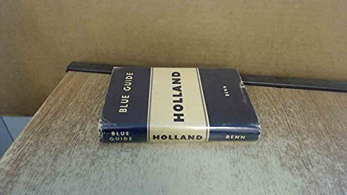 The Blue Guide - Holland B0000CKZU8 Book Cover