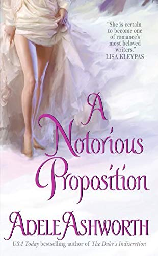 A Notorious Proposition (Winter Garden series Book 3)