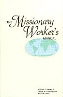 The Missionary Workers Manual B007MBJIH6 Book Cover