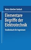 Elementare Begriffe der Elektrotechnik: Studienbuch für Ingenieure (Uni-Taschenbücher) (German Edition)