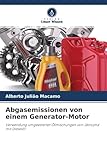 Abgasemissionen von einem Generator-Motor: Verwendung umgeesterter Ölmischungen von Jatropha mit Dieselöl