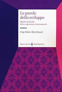 Le parole dello sviluppo. Metodi e politiche della cooperazione internazionale