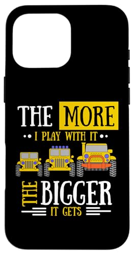 �uI Play With It The Bigger It Gets Off Roader �M�t�g�v �X�}�z�P�[�X iPhone 16 Pro Max �p