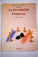 La revolucion Francesa/ The French Revolution 8420734454 Book Cover