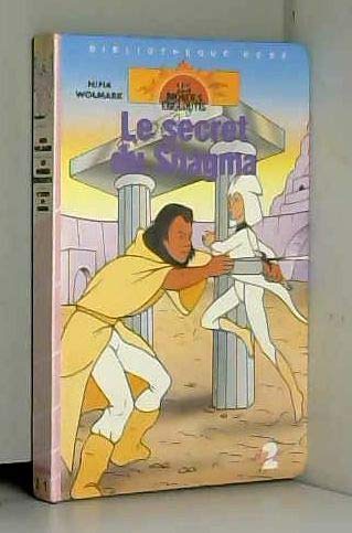 Les Mondes engloutis - Le Secret du Shagma