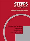  STEPPS: Das Trainingsprogramm - Handlungsorientierte Version, CD-ROMEmotionale Krisen bewältigen, Probleme lösen, Alltag gestalten, Beziehungen aufbauen. Arbeitsbuch