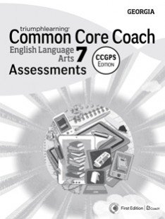 Paperback Georgia Common Core Assessments, English Language Arts, First Edition, Grade 7 Book
