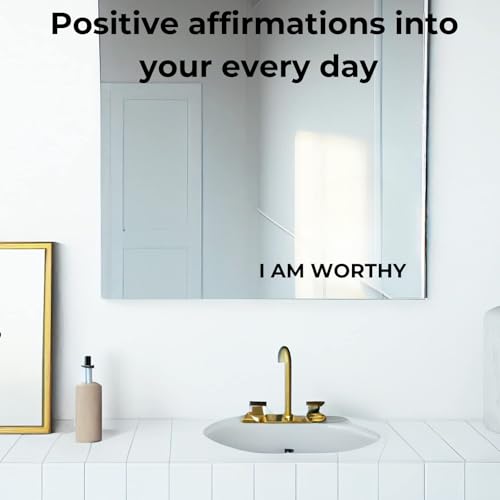 Image of inchI AM Worthy Self-Affirmation Mirror Decal, Positive Meditation Vinyl Sticker, Mindfulness Wall & Mirror Sticker, Safe for Kids & Teens, Motivating Bathroom Decor for Girls - 2.5 * 24.5cm
