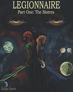 Paperback Legionnaire Part I: The Sisters Book