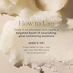 Josie Maran Argan Oil Moisture Stick - Multitasking Body & Face Balm, Under Eye Stick - Restore Skin with Antioxidants & Essential Fatty Acids for a Healthy, Radiant Glow - Vegan & Cruelty-Free (10 g) - Image 5