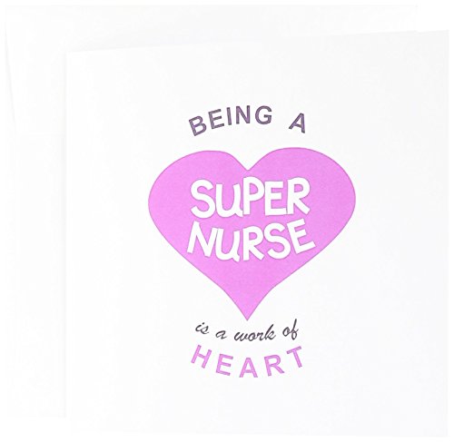 3Drose Greeting Cards, 6 X 6 Inches, Pack Of 6, Being A Super Nurse Is A Work Of Heart Quote (Gc_183878_1) #TOP4