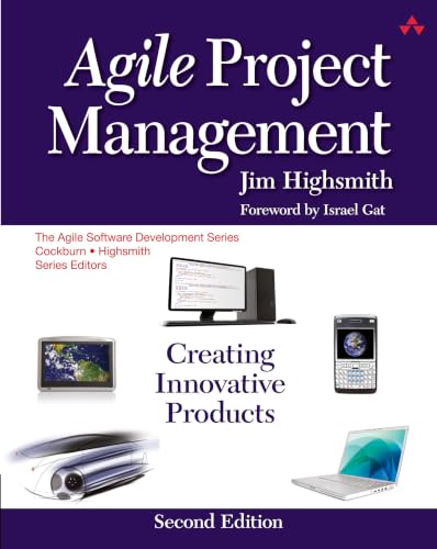 Agile Project Management: Creating Innovative Products (Agile Software Development)