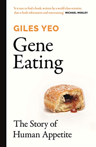 Cover of Gene Eating: The Story of Human Appetite