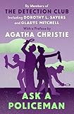 Ask a Policeman (The Detection Club)