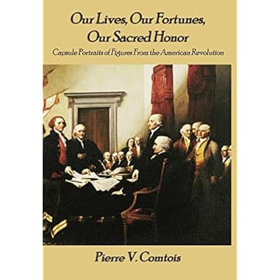 Our Lives, Our Fortunes, Our Sacred Honor