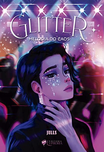 GLITTER: MELODIA DO CAOS (VOL.1) - ., JULLS