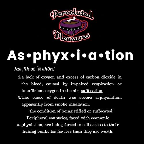 As&bull;phyx&bull;i&bull;a&bull;tion