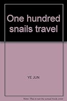 One hundred snails travel 7507211975 Book Cover