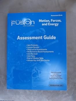 Paperback Assessment Guide Module I Grades 6-8: Module I: Motion, Forces, and Energy (Sciencefusion) Book