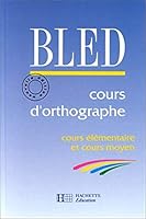 Cours d'orthographe, CE-CM 201017500X Book Cover