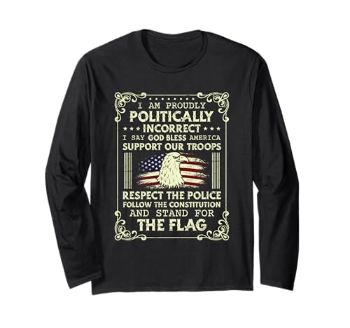Politically Bless America Politic Long Sleeve T-Shirt