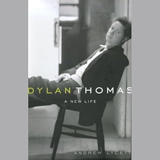 Dylan Thomas Audiolibro Por Andrew Lycett arte de portada