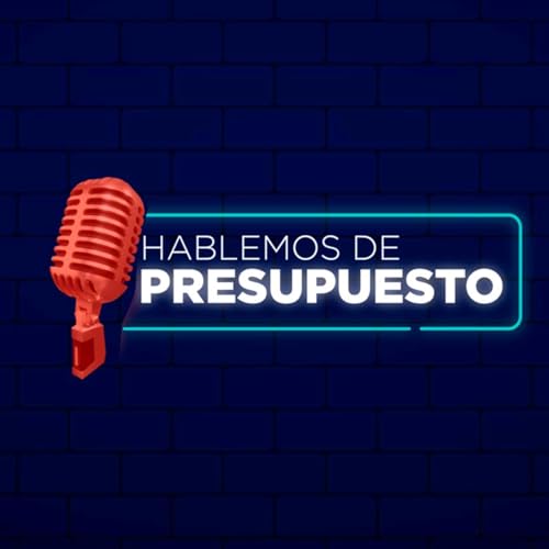 Hablemos de Presupuesto cover art