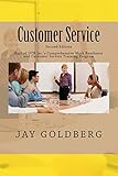 Customer Service: Book 4 from DTR Inc.'s Series for Classroom and On the Job Work Readiness Training (Dtr Inc.'s Work Readiness Certification Training)