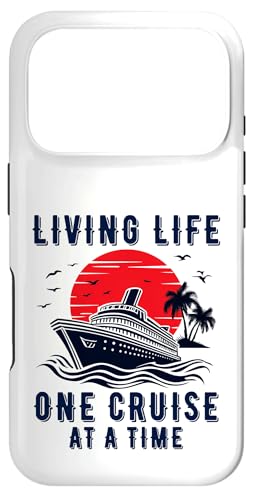 Living Life One Cruise At A Time �ʔ��� �D �N���[�W���O �W�b�v �X�}�z�P�[�X iPhone 17 Pro �p