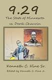 9.29: The State of Minnesota vs. Derek Chauvin Trial