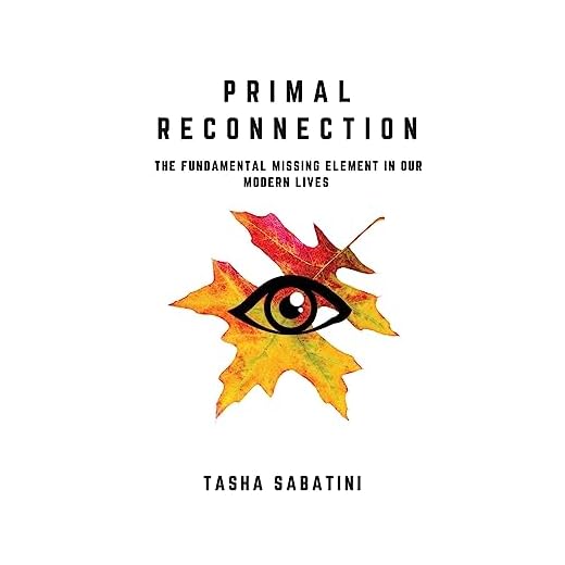 Primal Reconnection Book on Modern Living