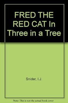 Hardcover FRED THE RED CAT In Three in a Tree Book