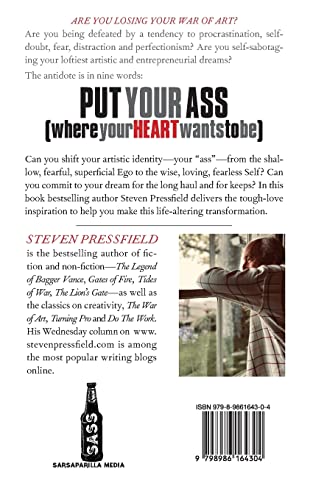 Put Your Ass Where Your Heart Wants to Be