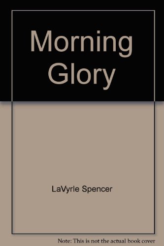 Morning Glory 1850578427 Book Cover
