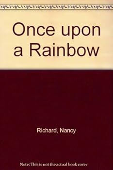 Once upon a Rainbow