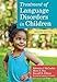 Treatment of Language Disorders in Children (CLI)
