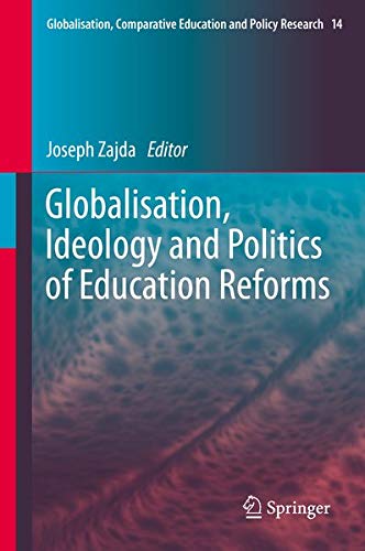 Buy Globalisation Ideology and Politics of Education Reforms — BookShops.in