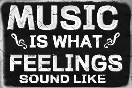EMOHAT Plaque murale en métal - Décoration murale en métal - Musique « Music Is What Feelings Sound Like » - Décoration murale en aluminium - Pour maison, salon, porche, chambre à coucher, club, café