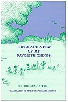 These Are A Few Of My Favorite Things 0964880717 Book Cover