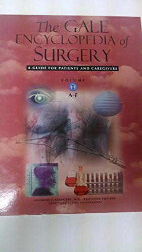 The Gale Encyclopedia of Surgery, Vol. 1 0787677221 Book Cover