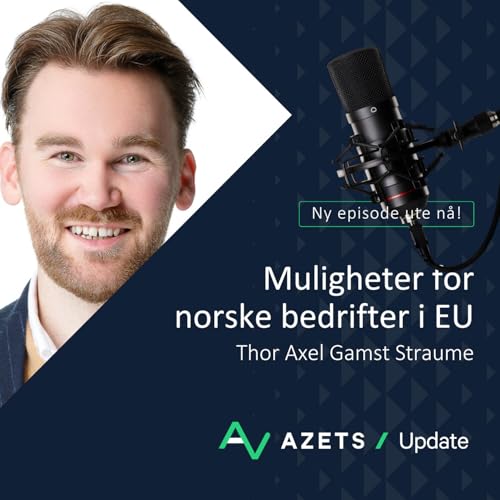 Muligheter for norske bedrifter i EU