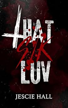 THAT SIK LUV eBook : Hall, Jescie: Amazon.ca: Kindle Store