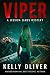 VIPER: A Suspense Thriller (Jessica James Mysteries Book 5)